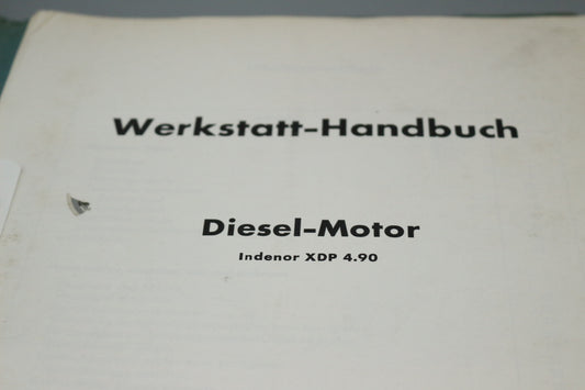 Werkstatthandbuch Motoreninstandsetzung Diesel Indenor XDP 4.90
