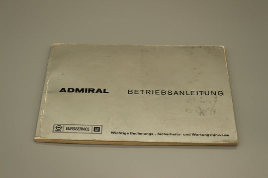 Betriebsanleitung Opel Admiral