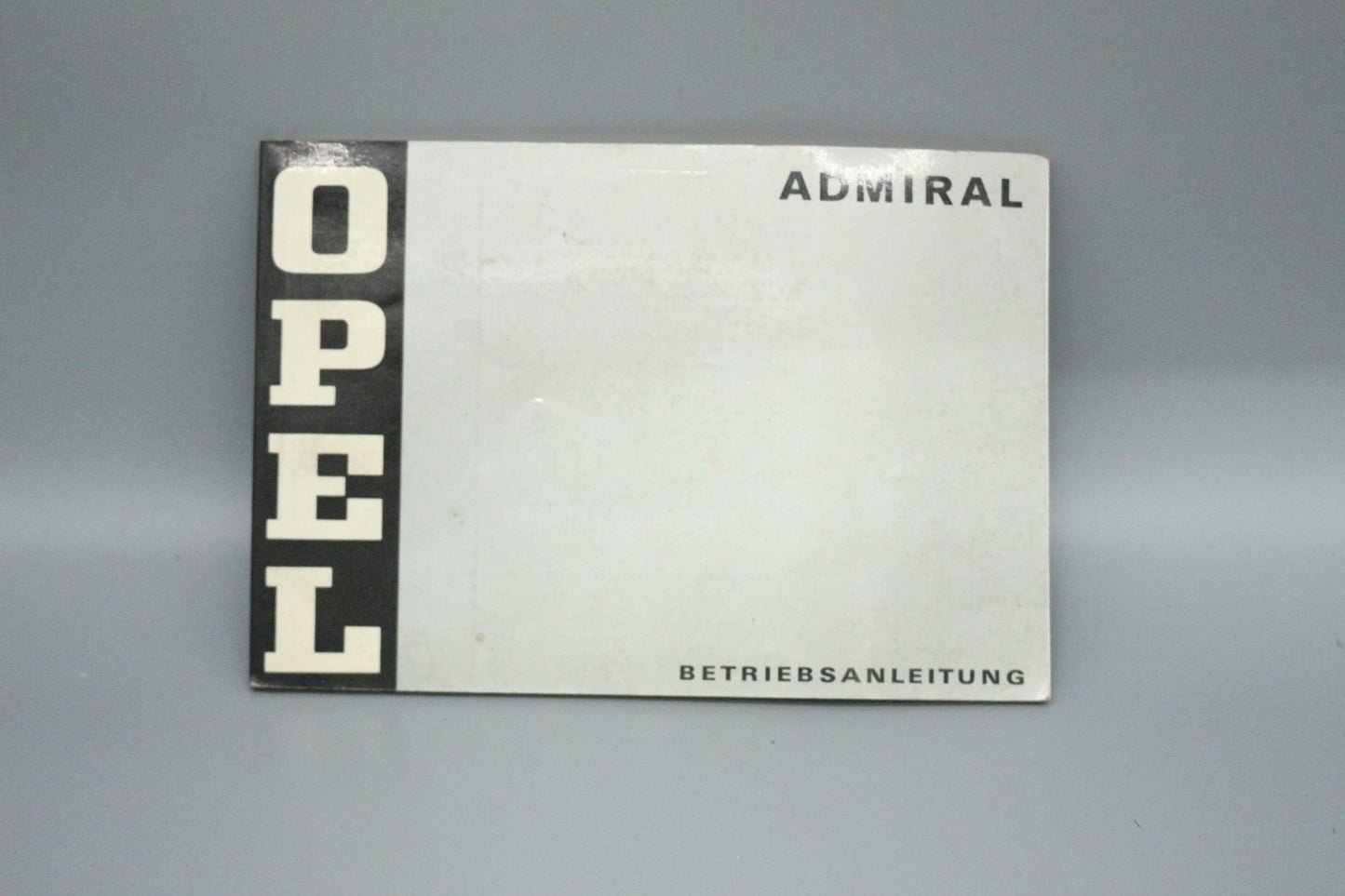 Owner's Manual Opel Admiral B March 1973